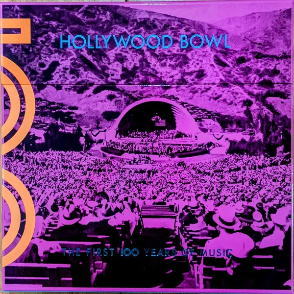 Various — Hollywood Bowl 100: The First 100 Years Of Music